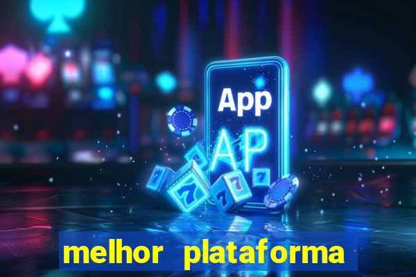 melhor plataforma para jogar fortune tiger